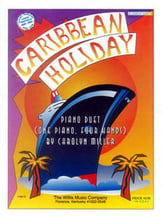 Caribbean Holiday-1 Piano 4 Hands piano sheet music cover